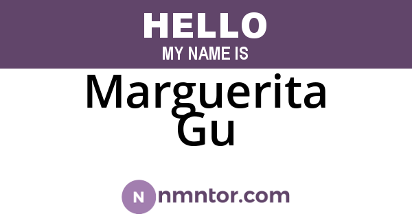 Marguerita Gu