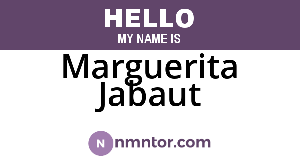 Marguerita Jabaut