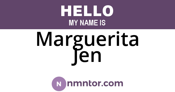 Marguerita Jen