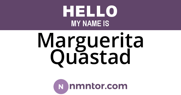 Marguerita Quastad