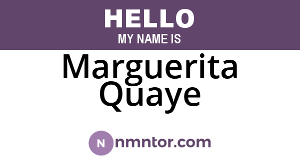 Marguerita Quaye