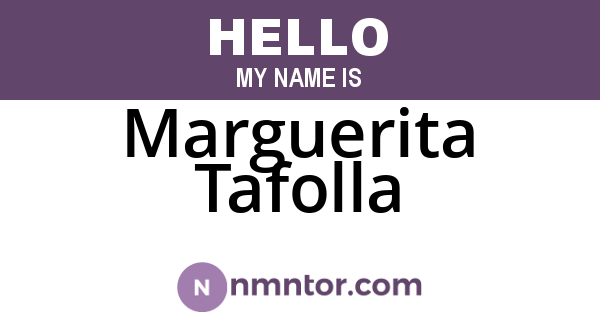 Marguerita Tafolla