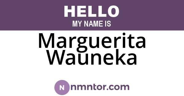Marguerita Wauneka