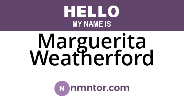 Marguerita Weatherford