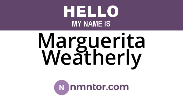 Marguerita Weatherly