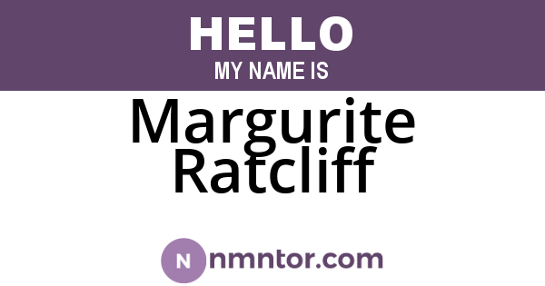 Margurite Ratcliff