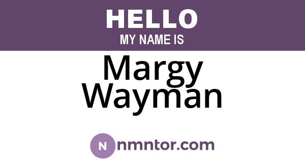 Margy Wayman