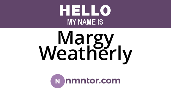 Margy Weatherly