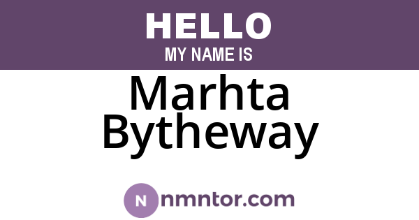 Marhta Bytheway