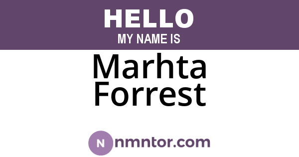 Marhta Forrest
