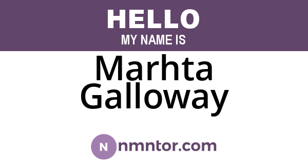 Marhta Galloway