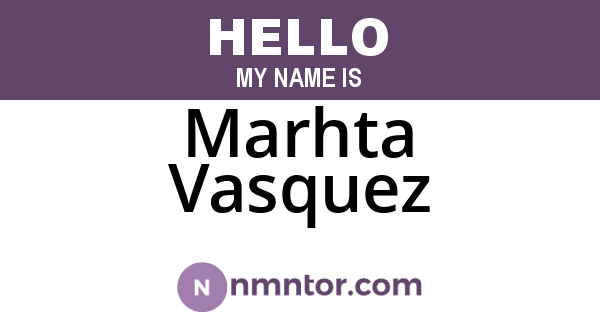 Marhta Vasquez