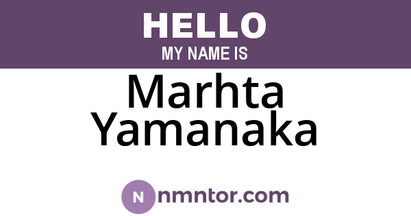 Marhta Yamanaka