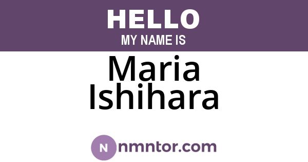 Maria Ishihara