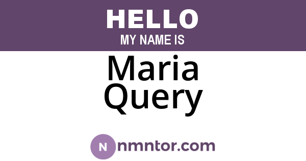 Maria Query