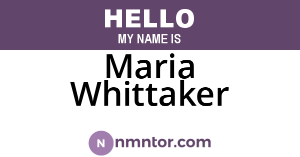 Maria Whittaker