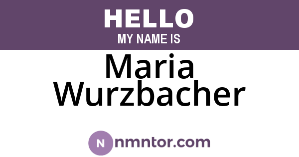 Maria Wurzbacher