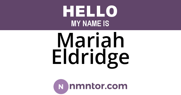 Mariah Eldridge