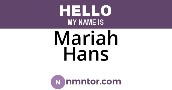 Mariah Hans