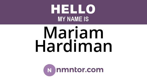 Mariam Hardiman