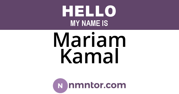Mariam Kamal