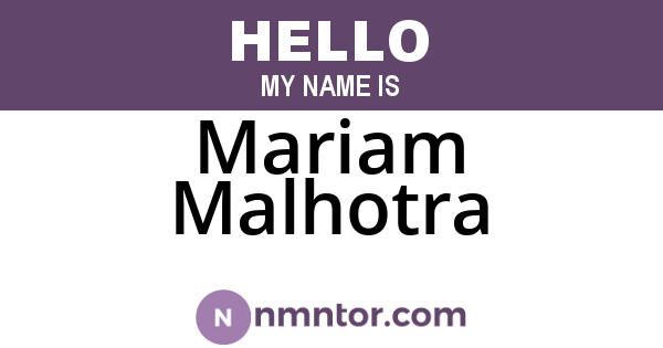 Mariam Malhotra