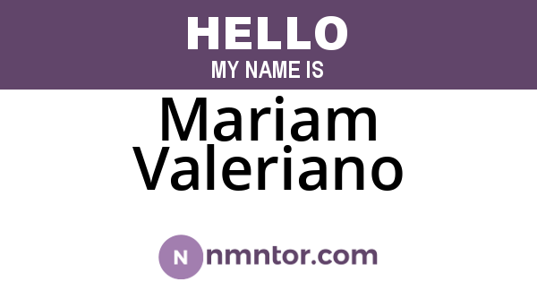 Mariam Valeriano