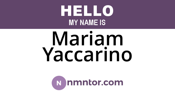 Mariam Yaccarino