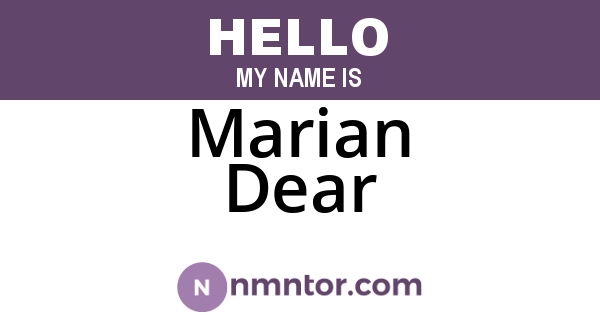 Marian Dear
