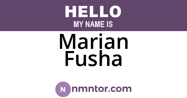 Marian Fusha