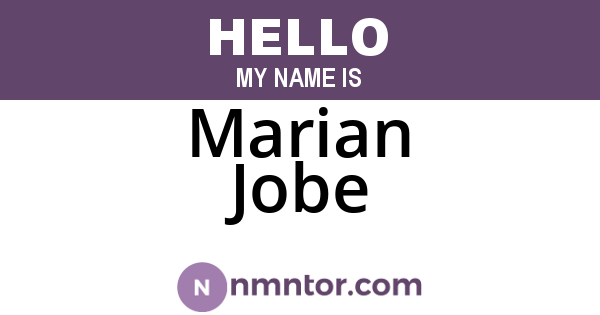 Marian Jobe
