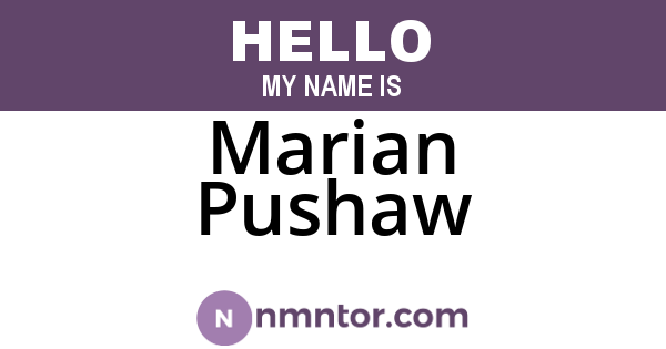 Marian Pushaw