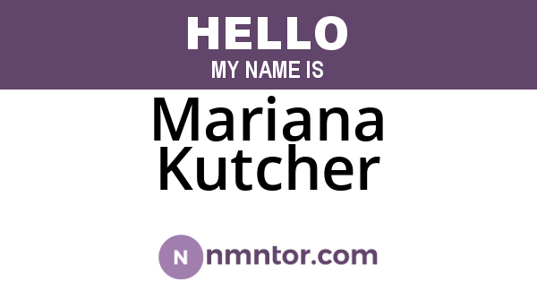 Mariana Kutcher