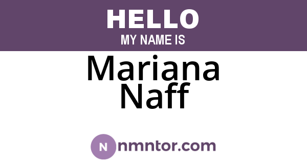 Mariana Naff