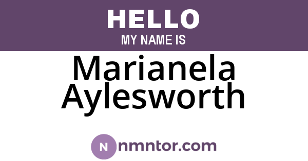 Marianela Aylesworth