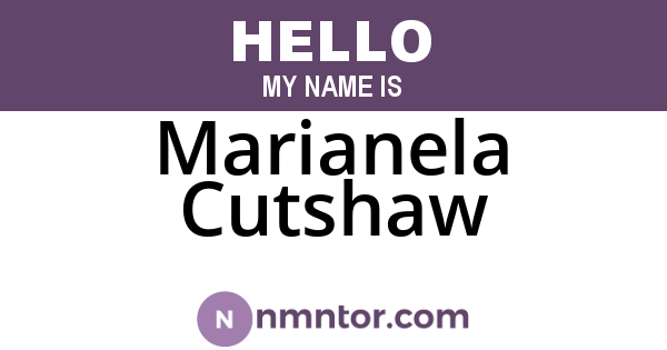 Marianela Cutshaw