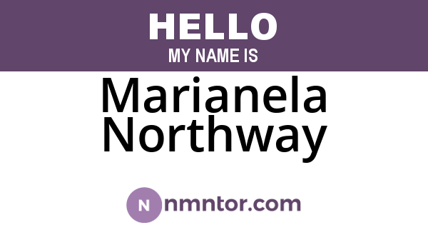Marianela Northway