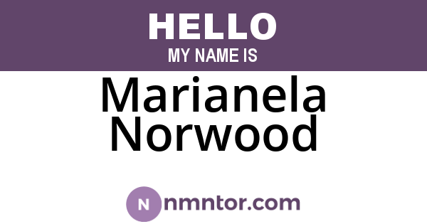 Marianela Norwood