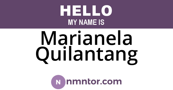 Marianela Quilantang