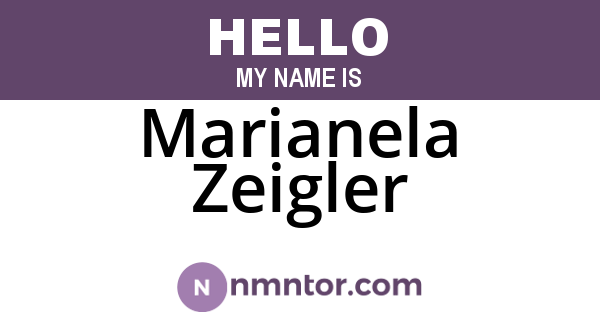 Marianela Zeigler