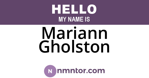 Mariann Gholston