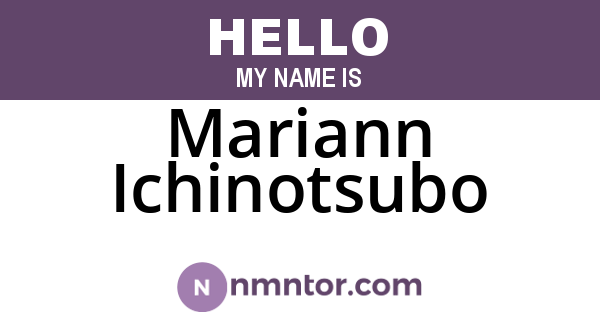 Mariann Ichinotsubo
