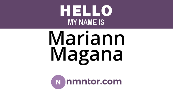 Mariann Magana