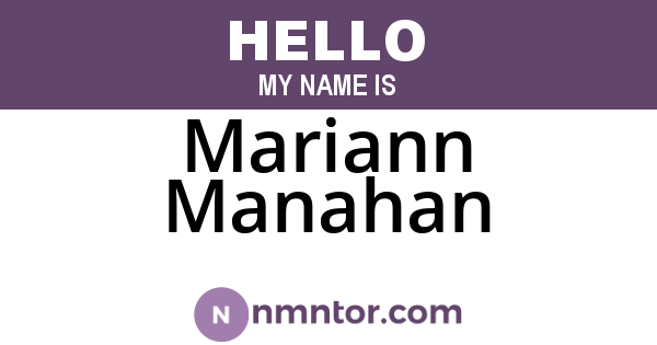 Mariann Manahan