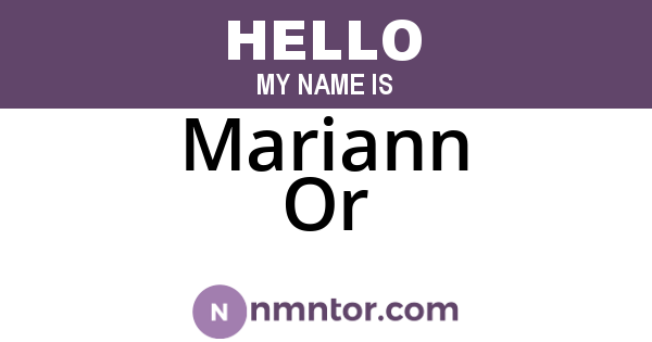 Mariann Or