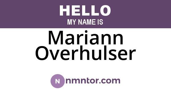 Mariann Overhulser