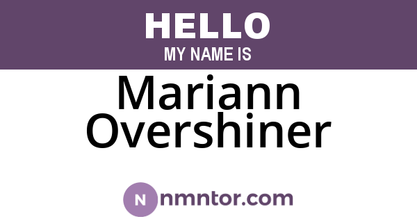Mariann Overshiner