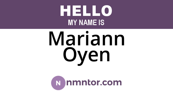 Mariann Oyen