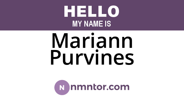 Mariann Purvines