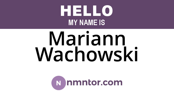 Mariann Wachowski